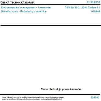 ČSN EN ISO 14044 Změna A1 - Environmentální management - Posuzování životního cyklu - Požadavky a směrnice - Tisk