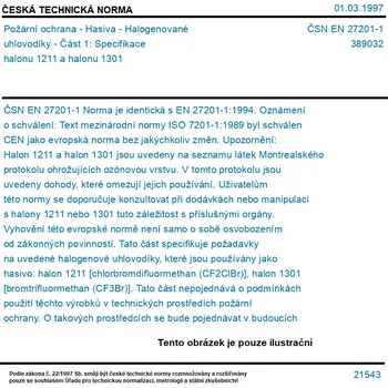 ČSN EN 27201-1 - Požární ochrana - Hasiva - Halogenované uhlovodíky - Část 1: Specifikace halonu 1211 a halonu 1301 - Tisk