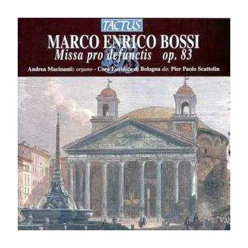 Zahraniční hudba CD Marco Enrico Bossi: Missa Pro Defunctis Op.83 Für Chor & Orgel 2006
