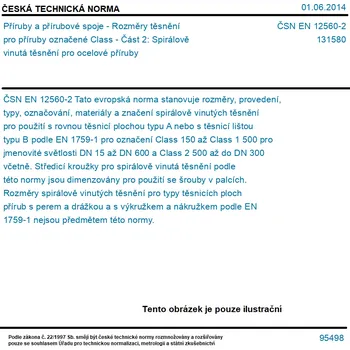 ČSN EN 12560-2 - Příruby a přírubové spoje - Rozměry těsnění pro příruby označené Class - Část 2: Spirálově vinutá těsnění pro ocelové příruby - Tisk