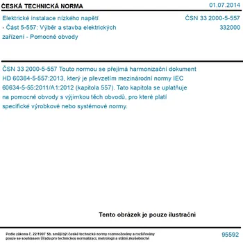 ČSN 33 2000-5-557 - Elektrické instalace nízkého napětí - Část 5-557: Výběr a stavba elektrických zařízení - Pomocné obvody - Tisk