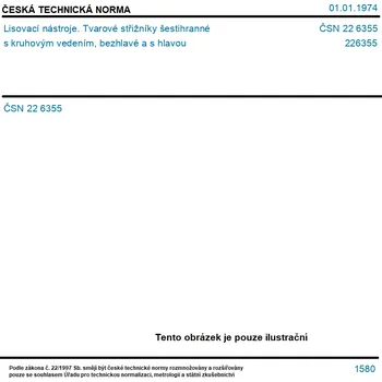 ČSN 22 6355 - Lisovací nástroje. Tvarové střižníky šestihranné s kruhovým vedením, bezhlavé a s hlavou - Tisk