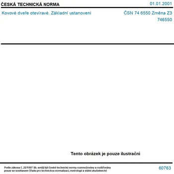 ČSN 74 6550 Změna Z3 - Kovové dveře otevíravé. Základní ustanovení - Tisk