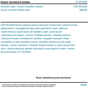 ČSN 65 6256 - Minerální oleje - Korozní zkouška vodných emulzí na litině (Herbert test) - Tisk