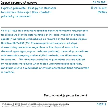 ČSN EN 482 - Expozice pracoviště - Postupy pro stanovení koncentrace chemických látek - Základní požadavky na provádění - Tisk
