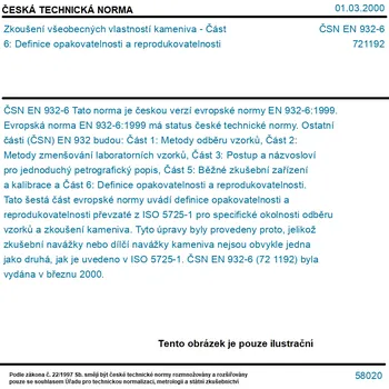 ČSN EN 932-6 - Zkoušení všeobecných vlastností kameniva - Část 6: Definice opakovatelnosti a reprodukovatelnosti - Tisk