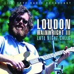 CD Loudon Wainwright III: Late Night Calls 2015