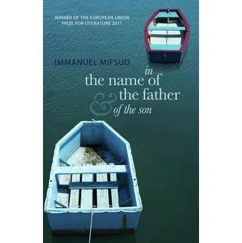 Cizojazyčná kniha In the Name of the Father (and of the Son) - Mifsud, Immanuel