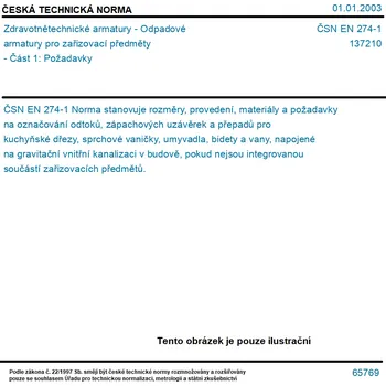 ČSN EN 274-1 - Zdravotnětechnické armatury - Odpadové armatury pro zařizovací předměty - Část 1: Požadavky - Tisk