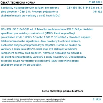 ČSN EN IEC 61643-331 ed. 3 - Součástky nízkonapěťových zařízení pro ochranu před přepětím - Část 331: Provozní požadavky a zkušební metody pro varistory z oxidů kovů (MOV) - Tisk