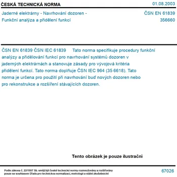 ČSN EN 61839 - Jaderné elektrárny - Navrhování dozoren - Funkční analýza a přidělení funkcí - Tisk