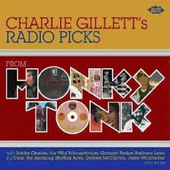 Zahraniční hudba CD Various: Honky Tonk: Charlie Gillett's Radio Picks 2009