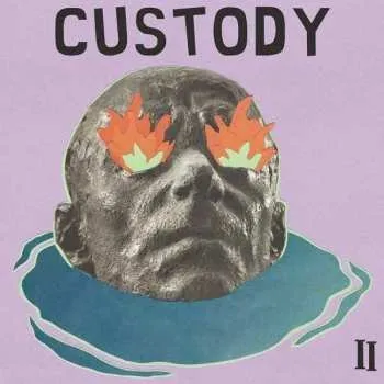 Zahraniční hudba CD Custody: II 2021
