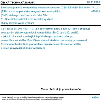 ČSN ETSI EN 301 489-11 V1.2.1 - Elektromagnetická kompatibilita a rádiové spektrum (ERM) - Norma pro elektromagnetickou kompatibilitu (EMC) rádiových zařízení a služeb - Část 11: Specifické podmínky pro zemské vysílače služby rozhlasového vysílání - Tisk