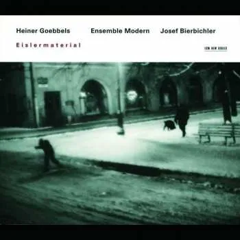 Zahraniční hudba CD Heiner Goebbels: Eislermaterial 2002