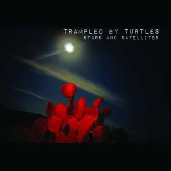 Zahraniční hudba CD Trampled By Turtles: Stars And Satellites 2019