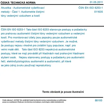 ČSN EN ISO 8253-1 - Akustika - Audiometrické vyšetřovací metody - Část 1: Audiometrie čistými tóny vedenými vzduchem a kostí - Tisk