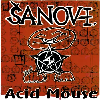 Acid Mouse - Šanov 1 [LP]