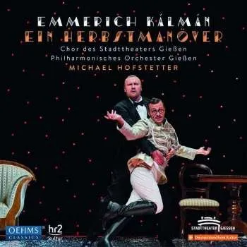 Zahraniční hudba CD Emmerich Kálmán: Ein Herbstmanöver 2019