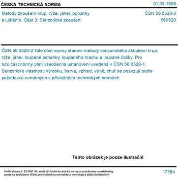 ČSN 56 0520-3 - Metody zkoušení krup, rýže, jáhel, pohanky a luštěnin. Část 3: Senzorické zkoušení - Tisk