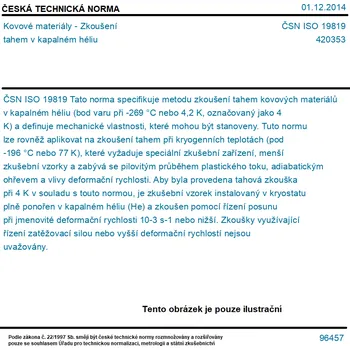 ČSN ISO 19819 - Kovové materiály - Zkoušení tahem v kapalném héliu - Tisk
