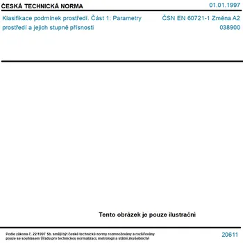 ČSN EN 60721-1 Změna A2 - Klasifikace podmínek prostředí. Část 1: Parametry prostředí a jejich stupně přísnosti - Tisk