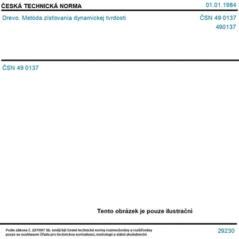 ČSN 49 0137 - Drevo. Metóda zisťovania dynamickej tvrdosti - Tisk