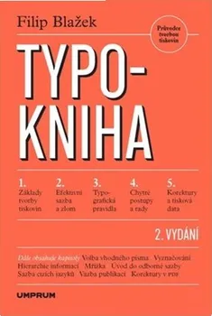 Umění Typokniha: Průvodce tvorbou tiskovin - Filip Blažek (2022, brožovaná)