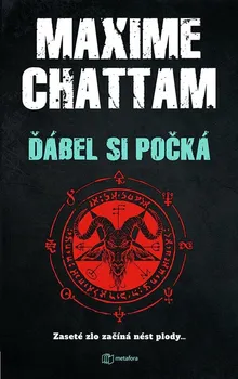 Ďábel si počká - Chattam Maxime (2022, pevná)