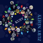 Kusy - Zuby nehty [CD]