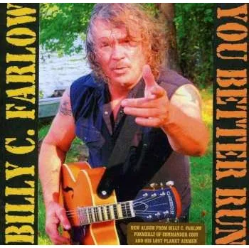 Zahraniční hudba CD Billy C. Farlow: You Better Run 2013