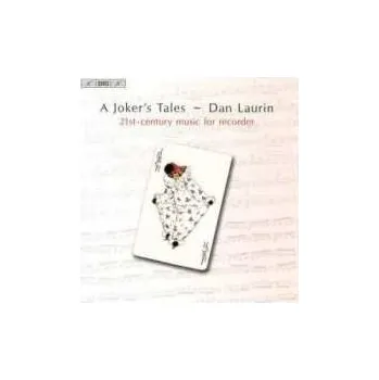 Zahraniční hudba CD Daniel Börtz: Dan Laurin - A Joker's Tales 2006