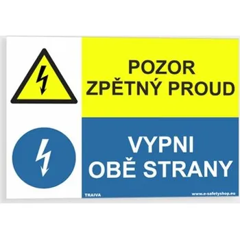 Značení Pozor zpětný proud Vypni obě strany Plast 210 x 148 mm (A5) tl. 2 mm - Kód: 08298