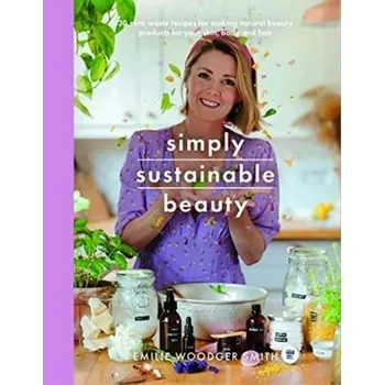 Sustainable Beauty - Rapoport, Yossef; Savage-Smith, Emilie