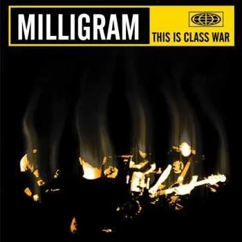 Zahraniční hudba CD Milligram: This Is Class War 2019