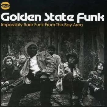 Zahraniční hudba CD Various: Golden State Funk - Impossibly Rare Funk From The Bay Area 2007
