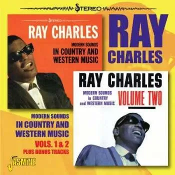 Zahraniční hudba CD Ray Charles: Modern Sounds In Country And Western Music Vols. 1 & 2 Plus Bonus Tracks 2013