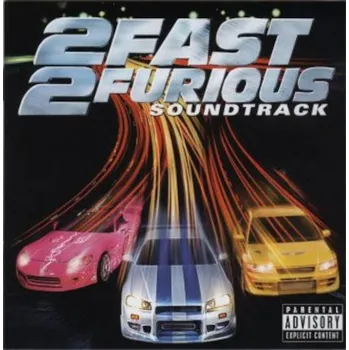 Zahraniční hudba Soundtrack - Rychle a zběsile 2 / 2 Fast 2 Furious (CD, 0773482)