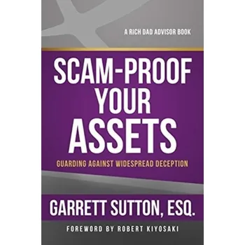 Scam-Proof Your Assets - Garrett Sutton
