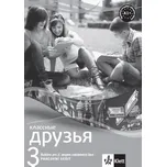 Klassnyje druzja 3: Pracovní sešit -…