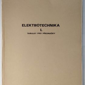 Obrázek k inzerátu: Elektrotechnika - tabulky pro přednášky I. + II. díl