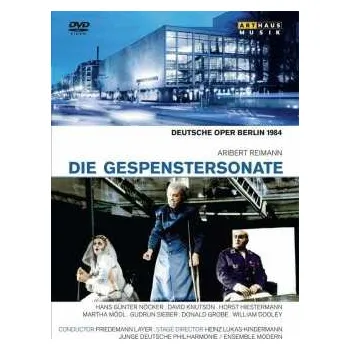Zahraniční hudba DVD Aribert Reimann: Die Gespenstersonate 2012