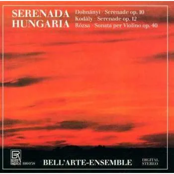 Hudba CD Ernst von Dohnányi: Serenada Hungarica 2012