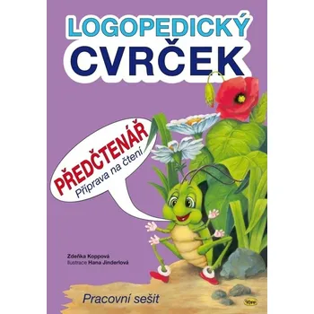 Logopedický Cvrček Předčtenář - Zdeňka Koppová