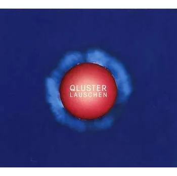 Zahraniční hudba CD Qluster: Lauschen 2013