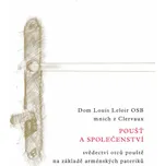 Poušť a společenství: Svědectví otců…