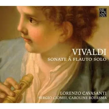 Zahraniční hudba CD Antonio Vivaldi: Sonaten Für Flöte & Bc Rv 14, 16, 28, 31, 36, 52, 806, Rv Anh.95 Nr.6 2013