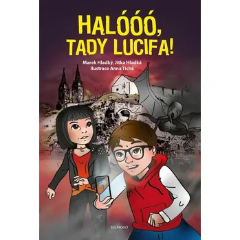 Pohádka Halóóó, tady Lucifa! - Jitka Hladká