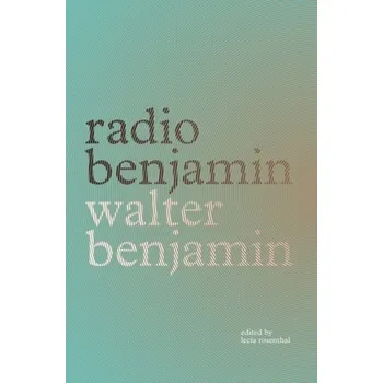Radio Benjamin - Benjamin Walter [EN] (2021, Měkká, Verso Books)