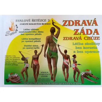 Zdravá záda, zdravá chůze: Svalové řetězce 2 - Richard Smíšek a kol. (2017, pevná)